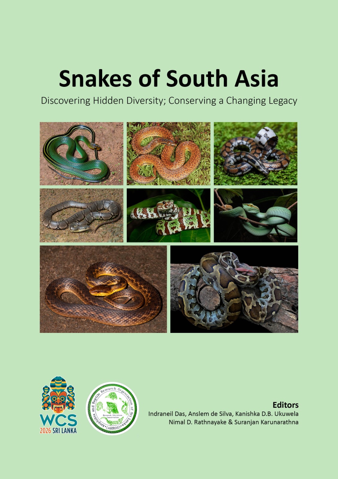 Cover of “Snakes of South Asia — Discovering Hidden Diversity; Conserving a Changing Legacy”, published for the First World Congress on Snakes 2026, Sri Lanka, showing eight photographs of South Asian snakes.